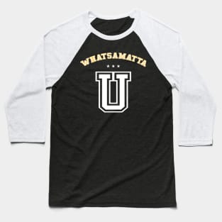 Whatsamatta U Letter Awesome Funny University Baseball T-Shirt